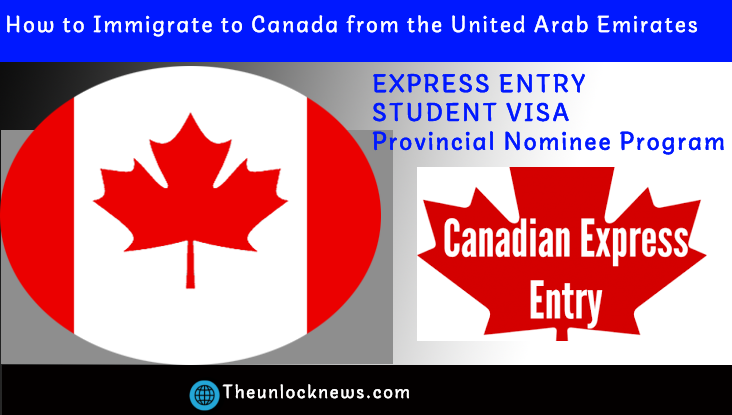 How to Immigrate to Canada from the UAE