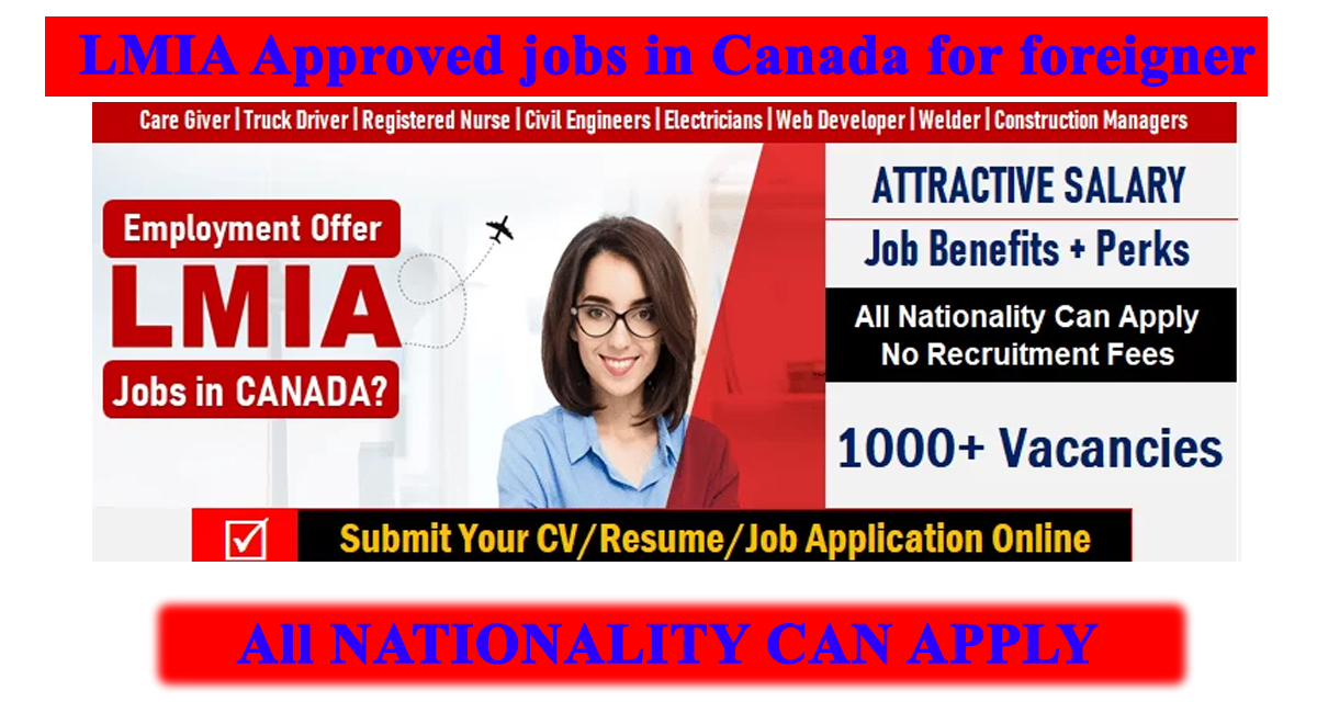 LMIA Approved jobs in Canada for foreigner