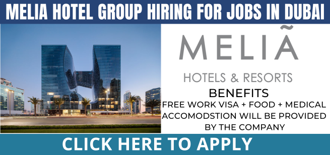 Melia Hotel Jobs With Visa Sponsorship