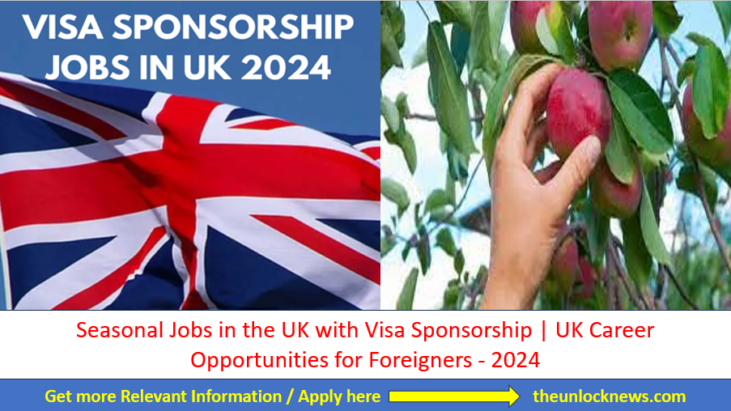 Seasonal Jobs in the UK with Visa Sponsorship