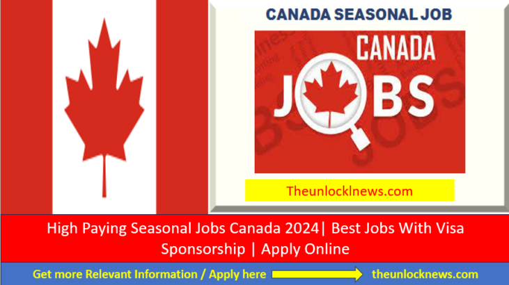 High Paying Seasonal Jobs Canada 2024