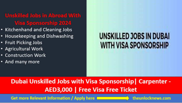 Dubai Unskilled Jobs with Visa Sponsorship