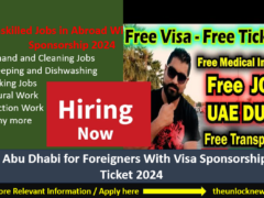 Jobs in Abu Dhabi for Foreigners With Visa Sponsorship 