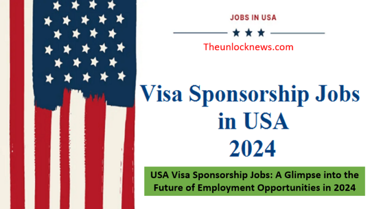 USA Visa Sponsorship Jobs