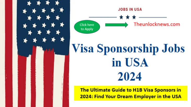 The Ultimate Guide to H1B Visa Sponsors in 2024