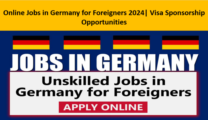 Online Jobs in Germany for Foreigners 2024
