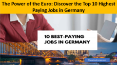 The Power of the Euro: Discover the Top 10 Highest Paying Jobs in Germany