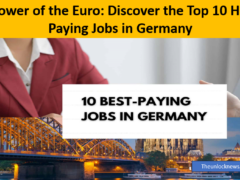 The Power of the Euro: Discover the Top 10 Highest Paying Jobs in Germany