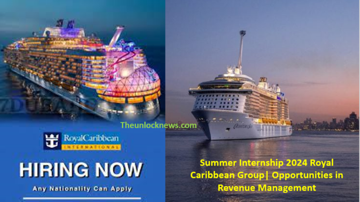 Summer Internship 2024 Royal Caribbean Group