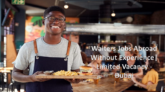 Waiters Jobs Abroad Without Experience