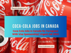 Coca Cola Jobs in Canada for Foreigners