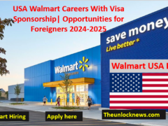 USA Walmart Careers With Visa Sponsorship