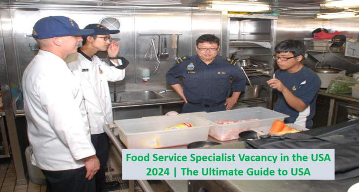 Food Service Specialist Vacancy in the USA